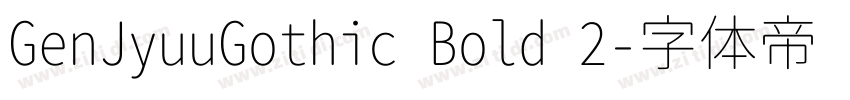 GenJyuuGothic Bold 2字体转换